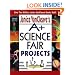 Janice VanCleave's A+ Science Fair Projects