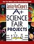 Janice VanCleave's A+ Science Fair Projects