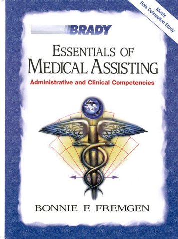 Essentials of Medical Assisting: Administrative and Clinical Competencies with Software under Medical Transcription in The Books Store