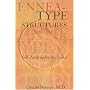 Ennea-type Structures: Self-Analysis for the Seeker (Consciousness Classics)
