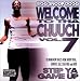 Welcome to Tha Chuuch Vol.7 Welcome to Tha Chuuch Vol.7