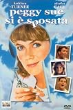 Peggy Sue Si E` Sposata