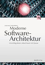 Moderne Software-Architektur: Umsichtig planen, robust bauen mit Quasar