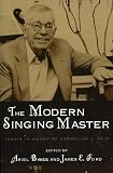 The Modern Singing Master: Essays in Honor of Cornelius L. Reid