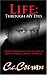 Search : Life Through My Eyes