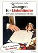 �bungen f�r Linksh�nder Schreiben und hantieren mit links. SB