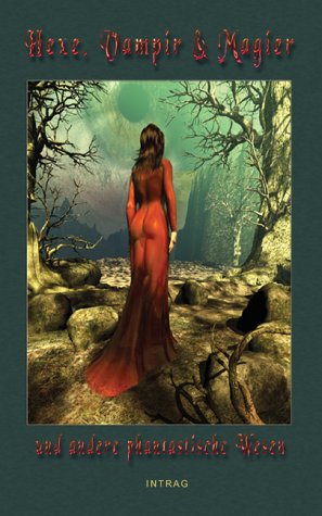 Cover image : Hexe, Vampir & Magier