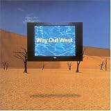 Way Out West