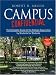 Campus Confidential: The Complete Guide to the College Experience by Students for Students