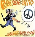 Peace, Love, Lattes: A Rudy Park Collection (Rudy Park Collections)