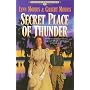 Secret Place of Thunder: Book 5 (Cheney Duvall, M.D.)