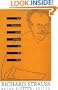 Richard Strauss: New Perspectives on the Composer and His Work (Sources of Music & Their Interpretation)