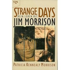 Strange Days, mein Leben mit Jim Morrison