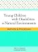 Books : Young Children With Disabilities in Natural Environments: Methods And Procedures