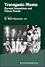 Transgenic Plants: Current Innovations and Future Trends