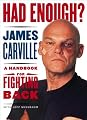 Had Enough?: A Handbook for Fighting Back