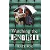 Watching the English
