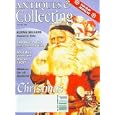 Antiques and Collecting Magazine December 2003 - Christmas, Holiday Jewelry, Alvina... by  M Therese Nolan