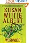 Wormwood (China Bayles Mystery)
