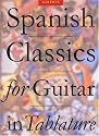 Spanish Classics for Guitar in Tab (Albeniz) (Classical Guitar)