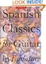 Spanish Classics for Guitar in Tablature (Classical Guitar)
