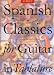 Spanish Classics for Guitar in Tab (Albeniz) (Classical Guitar)