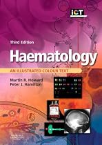 Haematology: An Illustrated Colour Text