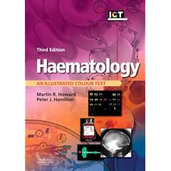 Haematology: An Illustrated Colour Text