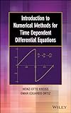 Introduction to numerical methods for time dependent differential equations