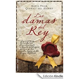 Las damas del rey (Novela Historica (roca))