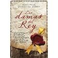Las damas del rey (Novela Historica (roca))