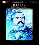 BORODINS POLOVTSIAN DANCES - Music Experience in 3-Dimensional Sound Reality TM, DVD-Audio DTS ES 5.1 and 6.1 Extended Surround Music Disc [DVD AUDIO]