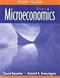 Microeconomics, third edition, David Besanko, Ronald R. Braeutigam. Study guide