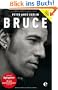 Bruce. Die Springsteen-Biografie (Bundle: Buch + E-Book)