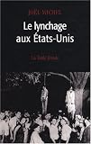 Le lynchage aux Etats-Unis