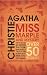Miss
Marple
and
Mystery:
The
Complete
Short
Stories