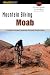 Mountain Biking Moab, 2nd Edition: A Guide to Moab, Utah's Greatest Off-Road Bicycle Rides Mountain Biking Moab, 2nd Edition: A Guide to Moab, Utah's Greatest Off-Road Bicycle Rides