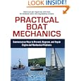 Practical Boat Mechanics: Commonsense Ways to Prevent, Diagnose, and Repair Engines and Mechanical Problems by Ben Evridge