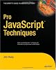 Pro JavaScript Techniques