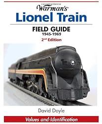 Warman's Lionel Train Field Guide, 1945-1969: Values and Identification (Warmans Field Guide)