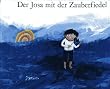 Der Josa mit der Zauberfiedel
