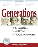 Generations: The Challenge of a Lifetime for Your Nonprofit