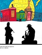 The Sounds of Silence (A Phillip Rigby Mystery/Thriller Book 3)