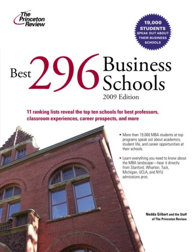 best 296 business schools 2009 edition graduate school admissions guides