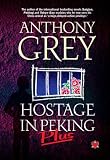 Review Tagman Press, an Imprint of Tagman Worldwide Ltd.  / Hostage in Peking Plus 2008