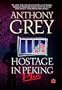 Hostage in Peking Plus