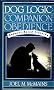 Dog Logic-Companion Obedience: Rapport-based Training (Howell reference books)