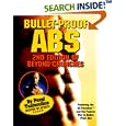 Bullet-Proof Abs : 2nd Edition of Beyond Crunches by  Pavel Tsatsouline, Andrea Ducane, Robert Pearl, and Derek Brigham