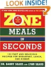 Zone Meals in Seconds: 150 Fast and Delicious Recipes for Breakfast, Lunch, and Dinner (Zone (Regan))