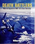 Death Rattlers: Marine Squadron Vmf-323 over Okinawa